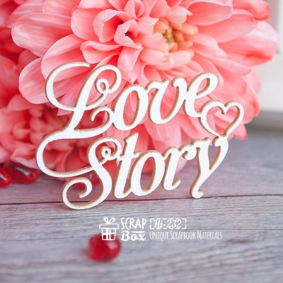 Чипборд надпись "Love Story" Hi-232 от ScrapBox