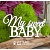 Чипборд надпись "My sweet Baby" Hi-360 от ScrapBox